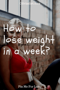 lose weight in one week