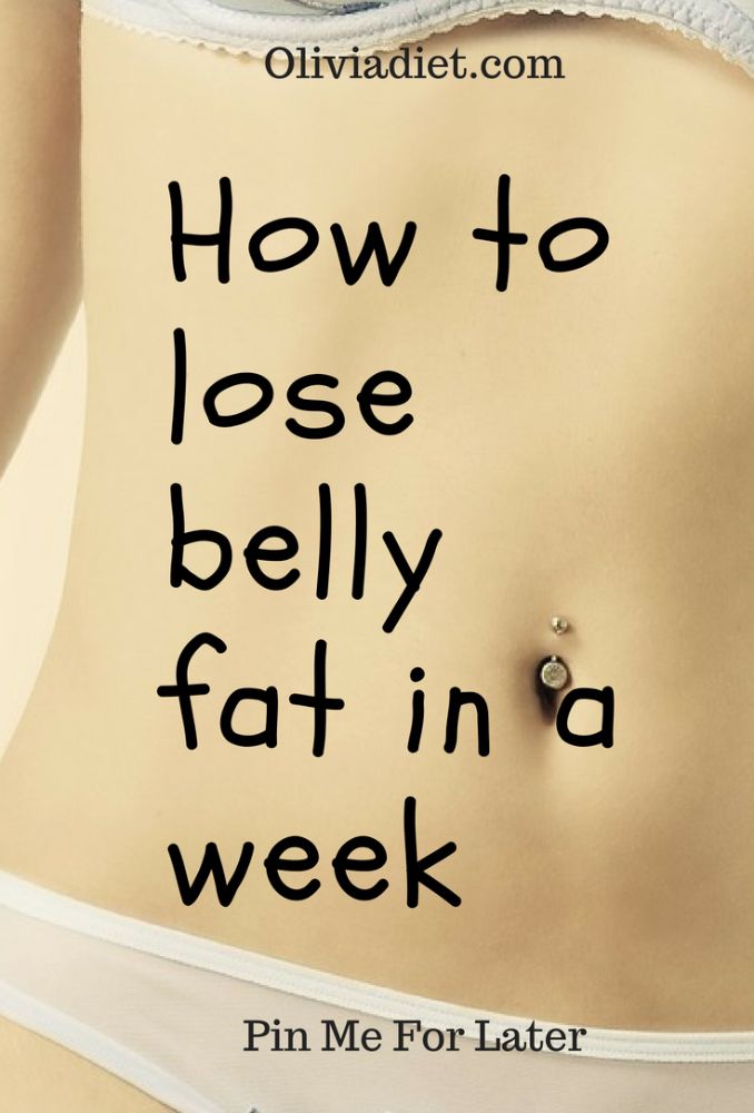 Lose Belly Fat In a Week 