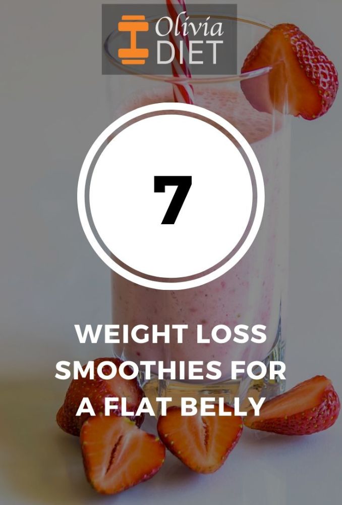 Top 7 Weight Loss Smoothies 