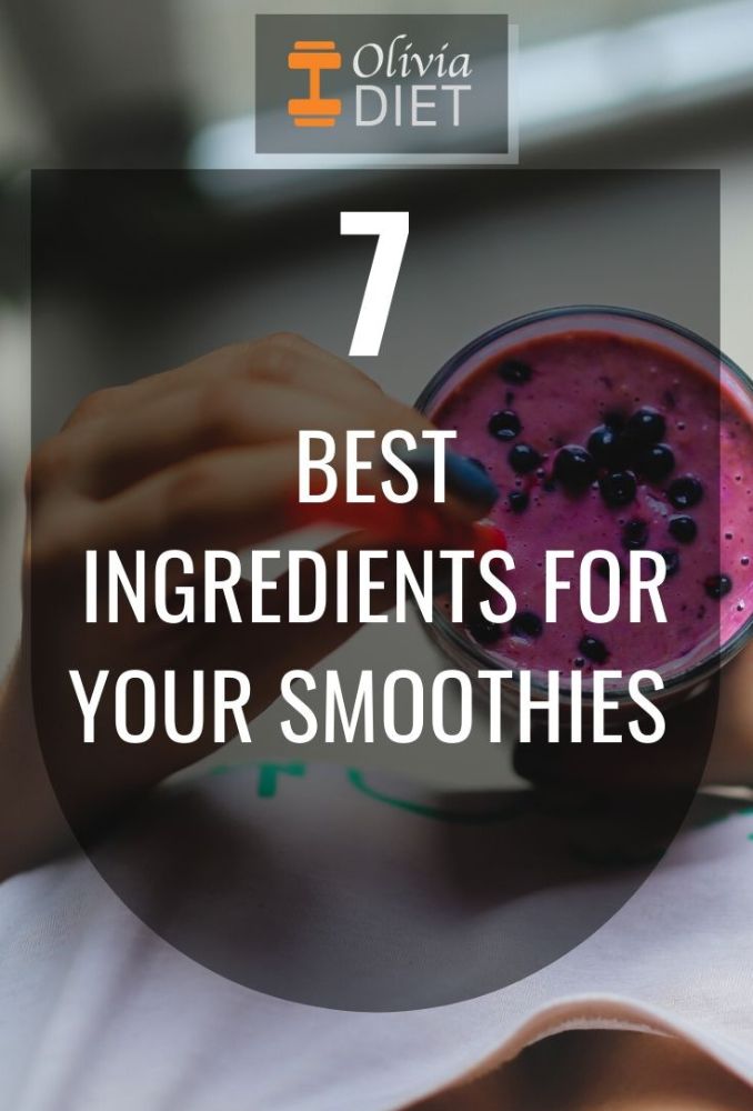 7 Best Healthy Smoothie Ingredients For More Energy