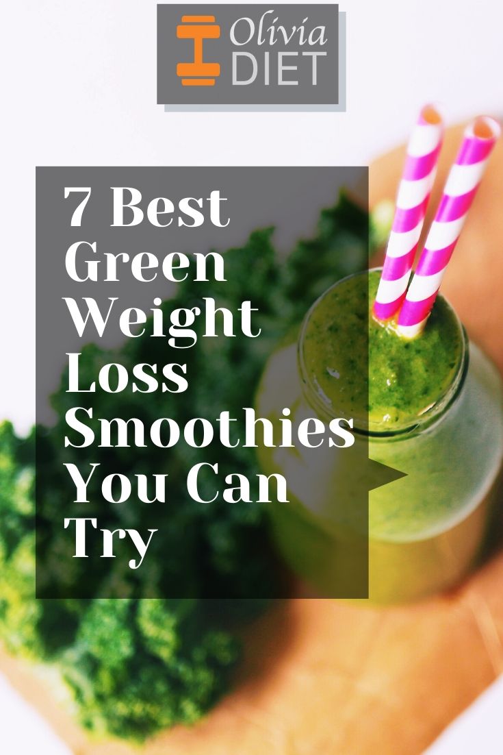 7 Best Green Weight Loss Smoothies
