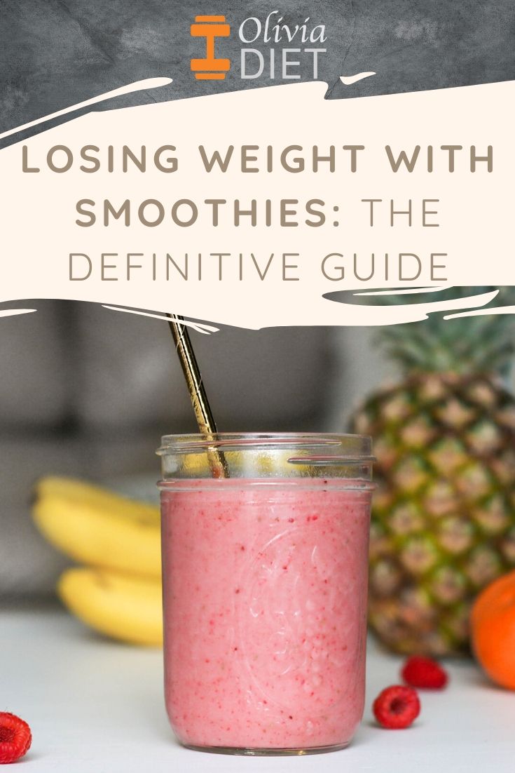 Losing Weight With Smoothies - The Definitive Guide