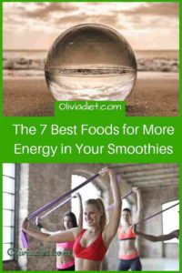 The-7-Best-Foods-for-More-Energy-in-Your-Smoothies